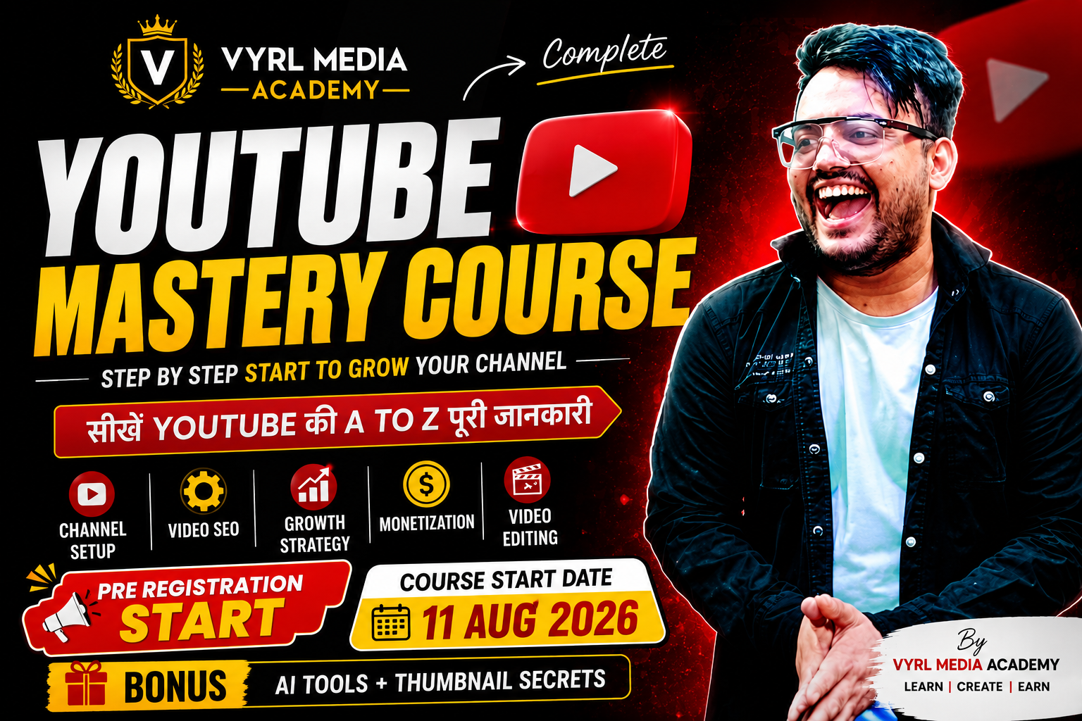 YouTube Mastery Course 2026 | Zero to Hero Creator Program | Vyrl Media Academy | Pre Registration Open