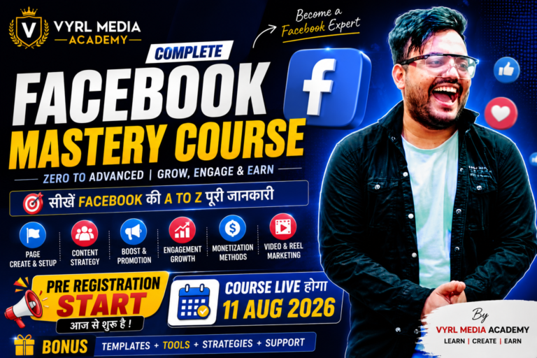 Facebook Mastery Course 2026 | Complete Facebook Marketing & Monetization Course | Vyrl Media Academy